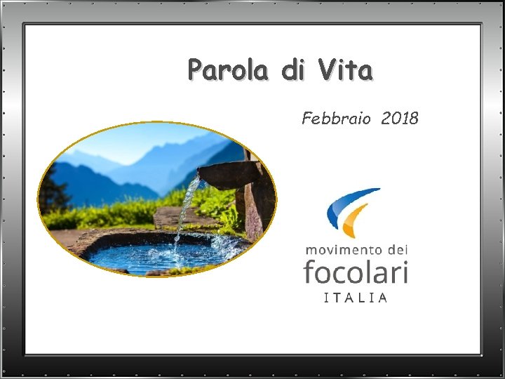 Parola di Vita Febbraio 2018 