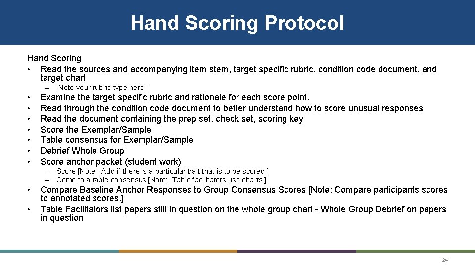 Hand Scoring Protocol Hand Scoring • Read the sources and accompanying item stem, target