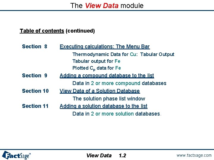 The View Data module Table of contents (continued) Section 8 Executing calculations: The Menu