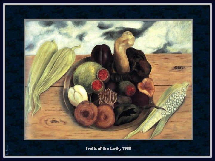 Fruits of the Earth, 1938 