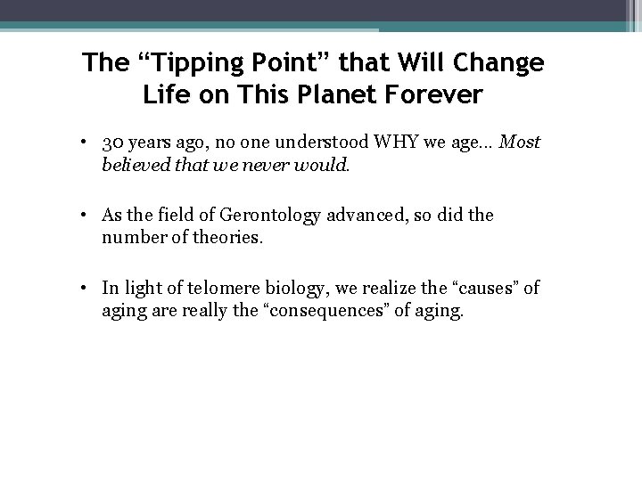 The “Tipping Point” that Will Change Life on This Planet Forever • 30 years