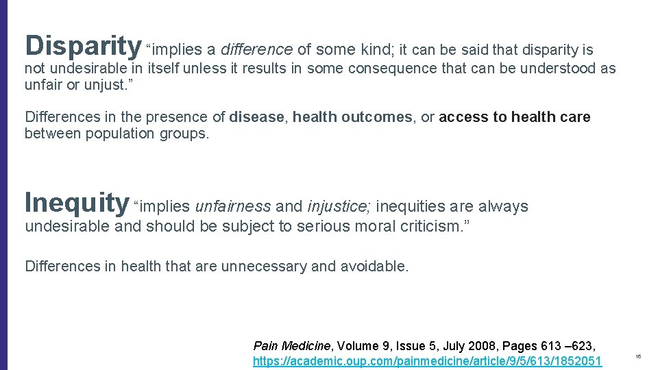 Disparity “implies a difference of some kind; it can be said that disparity is