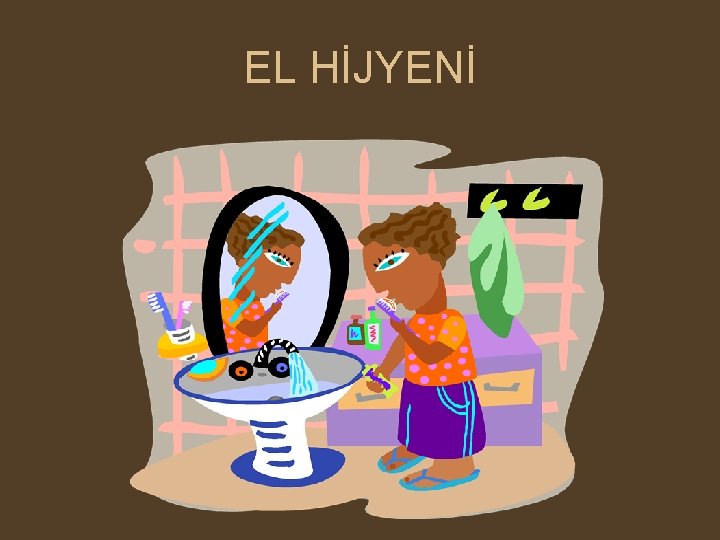 EL HİJYENİ 