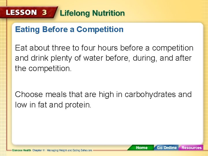 Eating Before a Competition Eat about three to four hours before a competition and