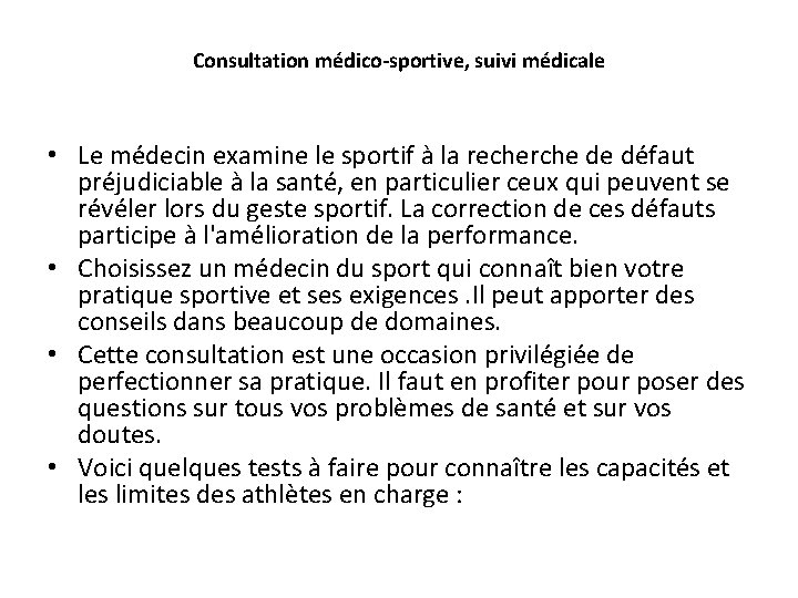 Consultation médico-sportive, suivi médicale • Le médecin examine le sportif à la recherche de