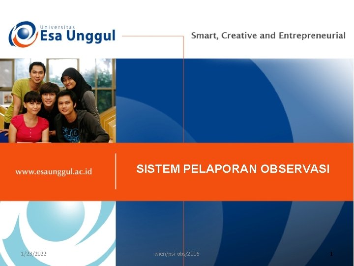 SISTEM PELAPORAN OBSERVASI 1/23/2022 wien/psi-obs/2016 1 