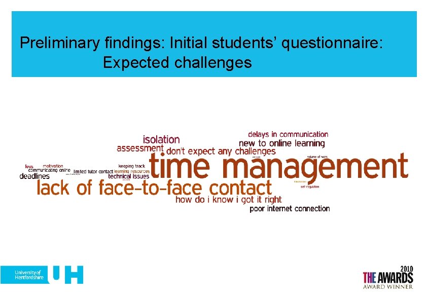 Preliminary findings: Initial students’ questionnaire: Expected challenges 