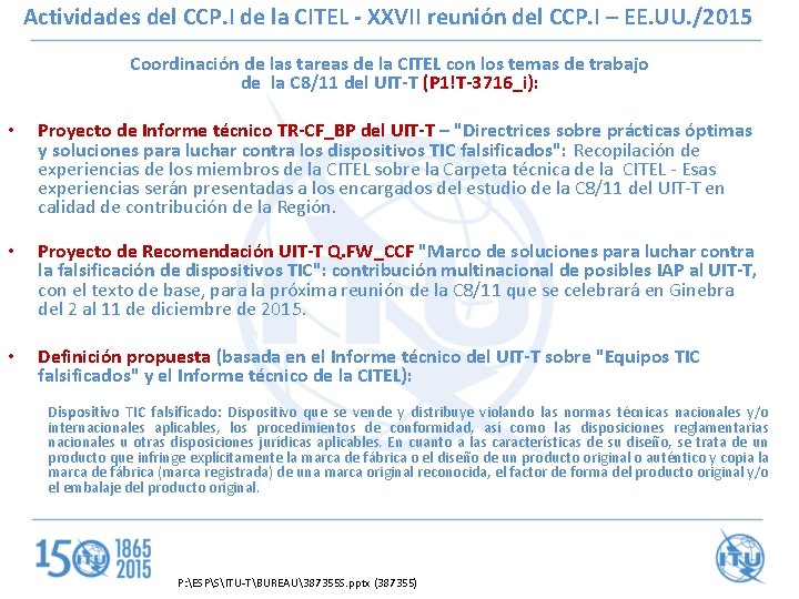 Actividades del CCP. I de la CITEL - XXVII reunión del CCP. I –