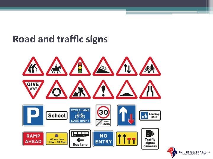 Road and traffic signs 
