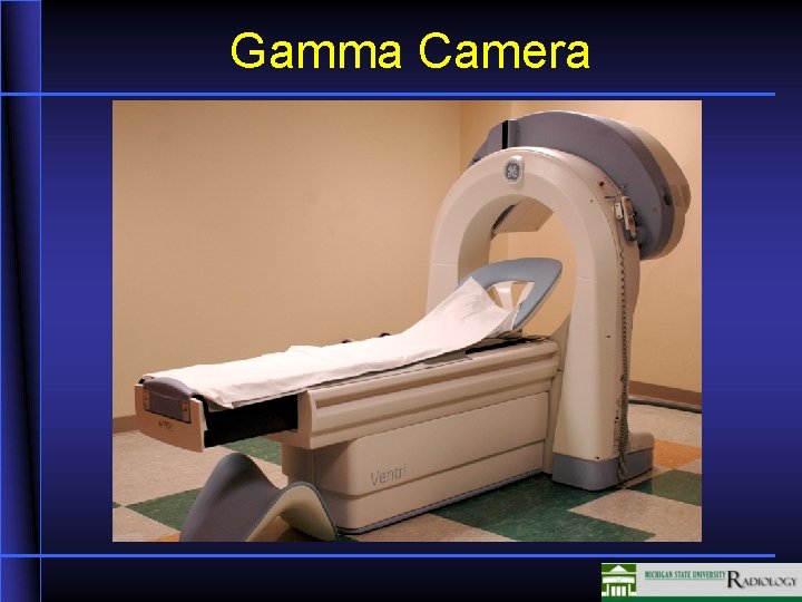 Gamma Camera 