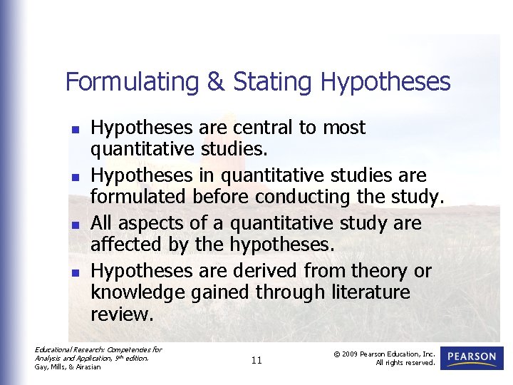 Formulating & Stating Hypotheses n n Hypotheses are central to most quantitative studies. Hypotheses Formulating & Stating Hypotheses n n Hypotheses are central to most quantitative studies. Hypotheses