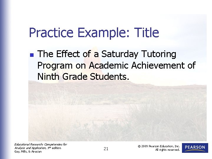 Practice Example: Title n The Effect of a Saturday Tutoring Program on Academic Achievement Practice Example: Title n The Effect of a Saturday Tutoring Program on Academic Achievement