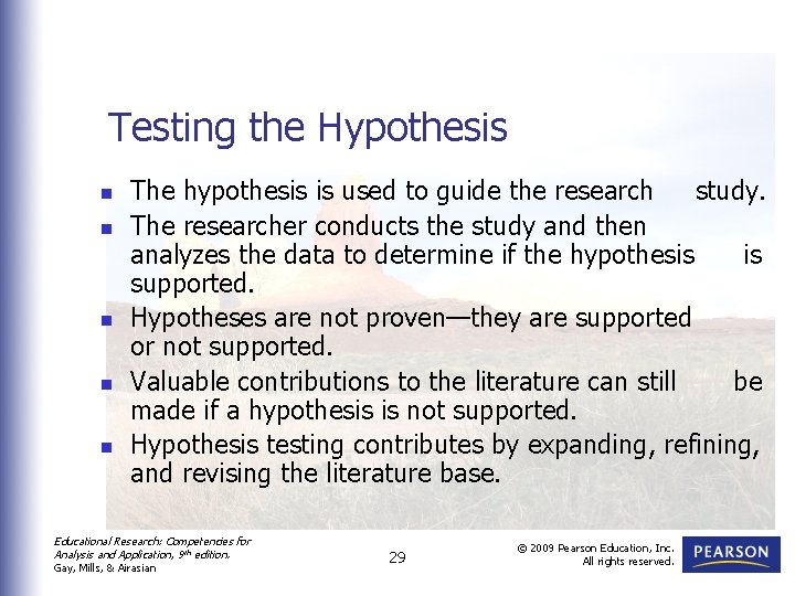 Testing the Hypothesis n n n The hypothesis is used to guide the research Testing the Hypothesis n n n The hypothesis is used to guide the research