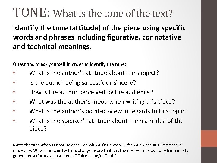 TONE: What is the tone of the text? Identify the tone (attitude) of the