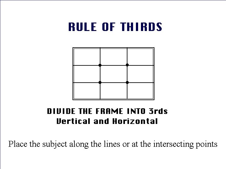 COMPOSITION Techniques 8 Elements of Composition 