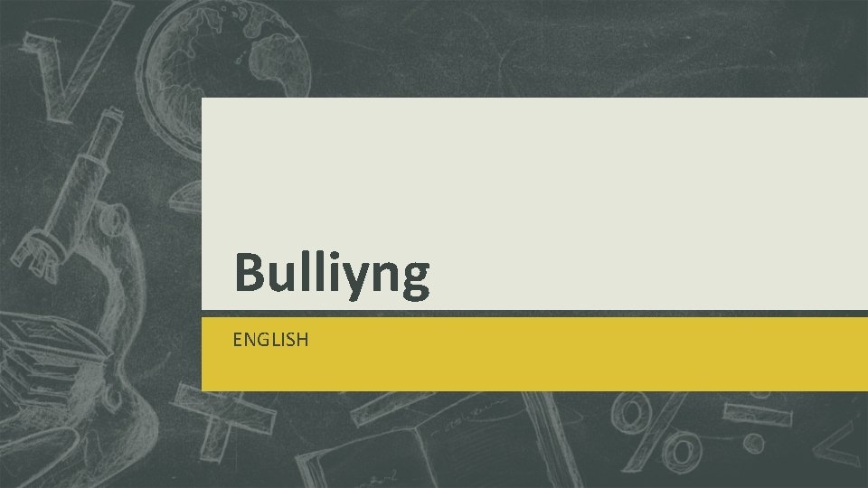 Bulliyng ENGLISH 