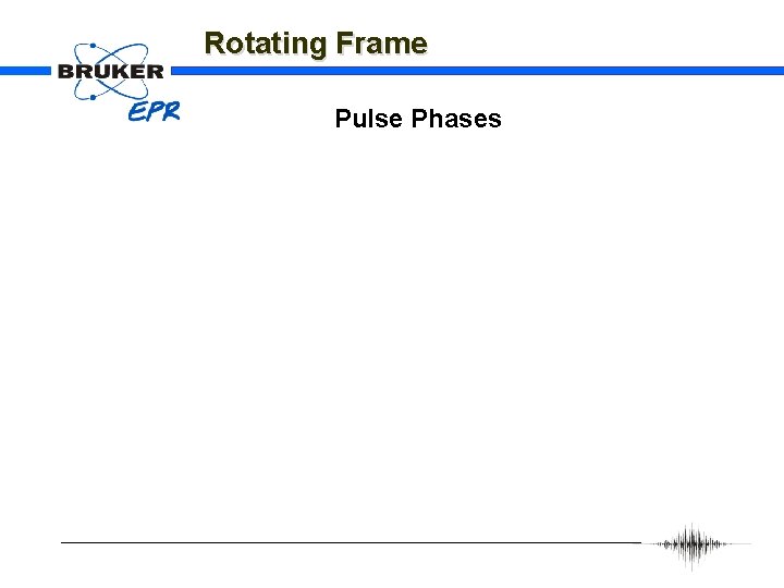 Rotating Frame Pulse Phases 