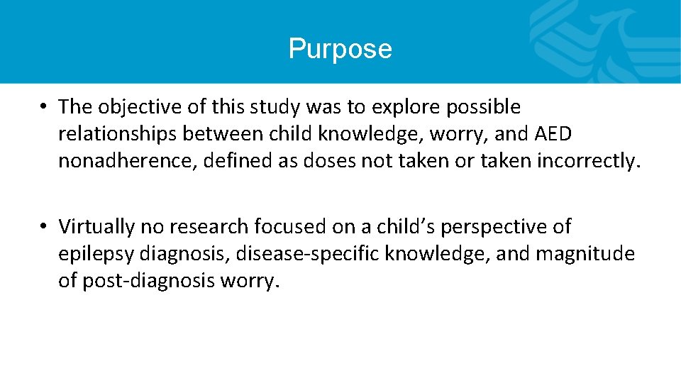 Purpose • The objective of this study was to explore possible relationships between child