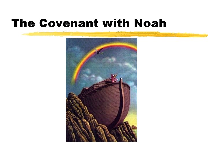 The Covenant with Noah 