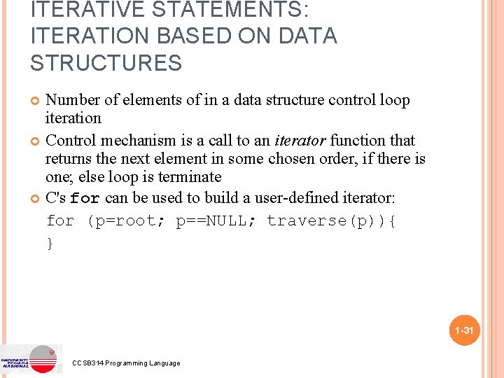 ITERATIVE STATEMENTS: ITERATION BASED ON DATA STRUCTURES Number of elements of in a data