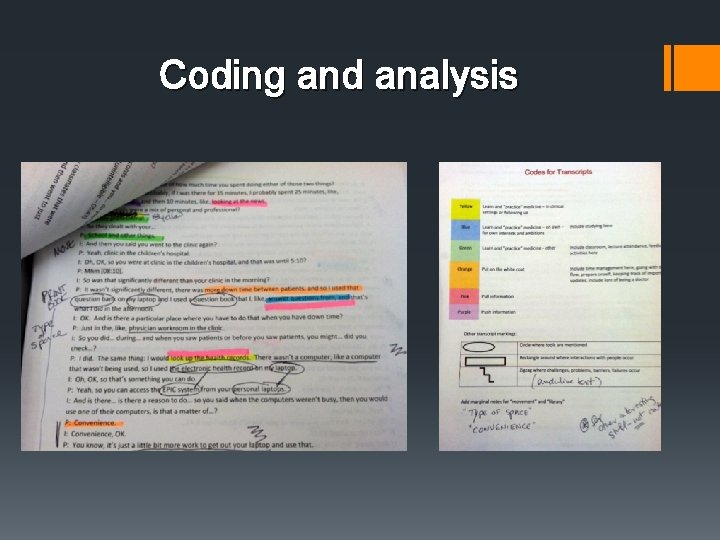 Coding and analysis Coding and analysis