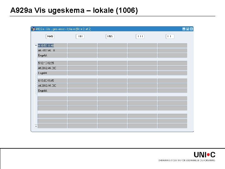 A 929 a Vis ugeskema – lokale (1006) 