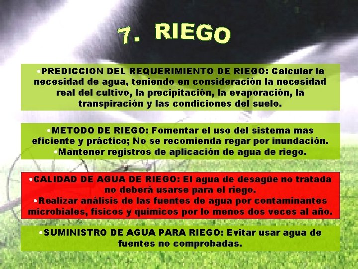  • PREDICCION DEL REQUERIMIENTO DE RIEGO: Calcular la necesidad de agua, teniendo en