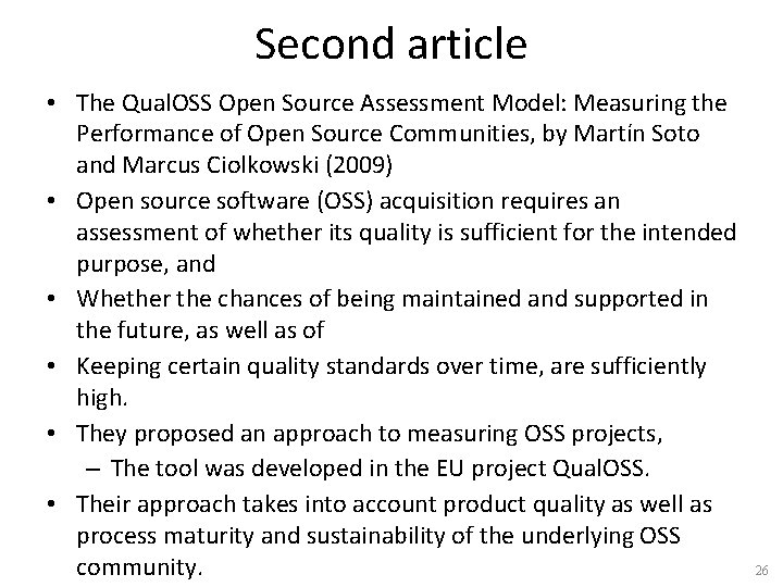 Second article • The Qual. OSS Open Source Assessment Model: Measuring the Performance of
