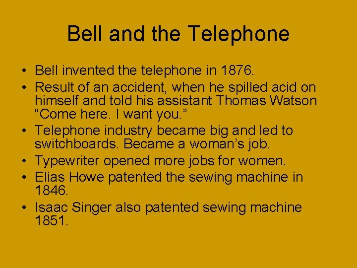 Bell and the Telephone • Bell invented the telephone in 1876. • Result of