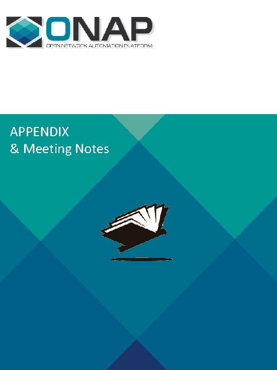 APPENDIX & Meeting Notes 