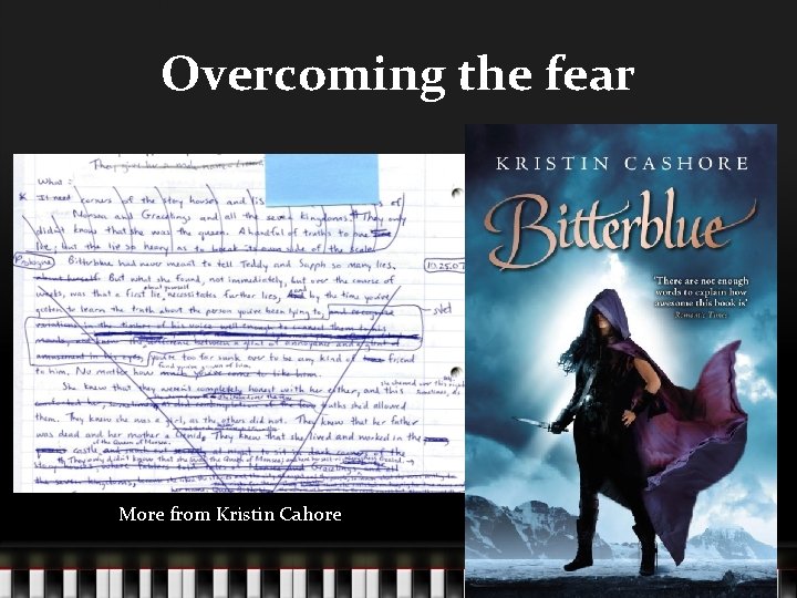 Overcoming the fear More from Kristin Cahore 