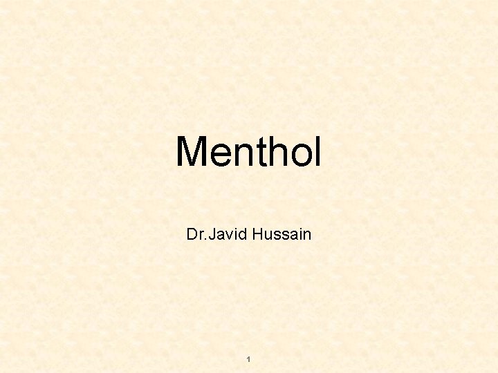 Menthol Dr. Javid Hussain 1 