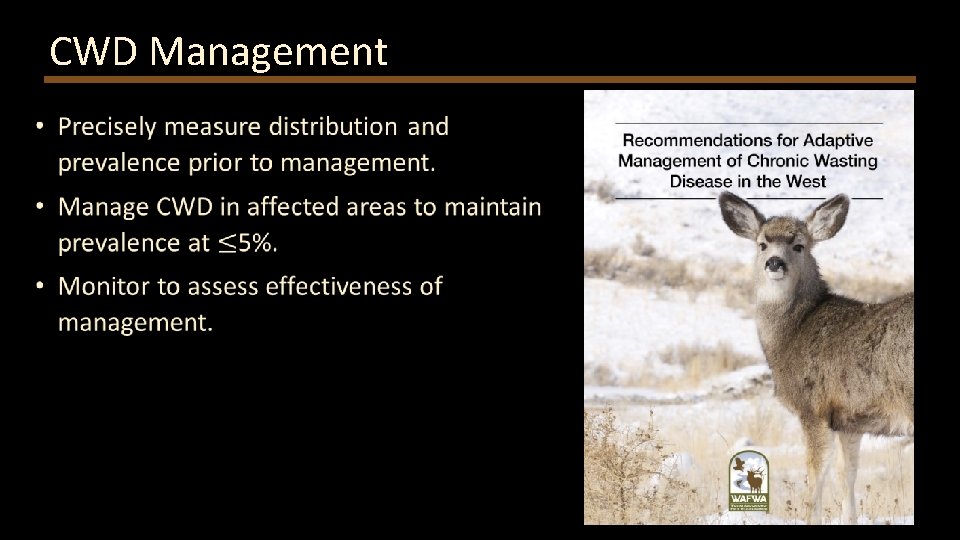 CWD Management 