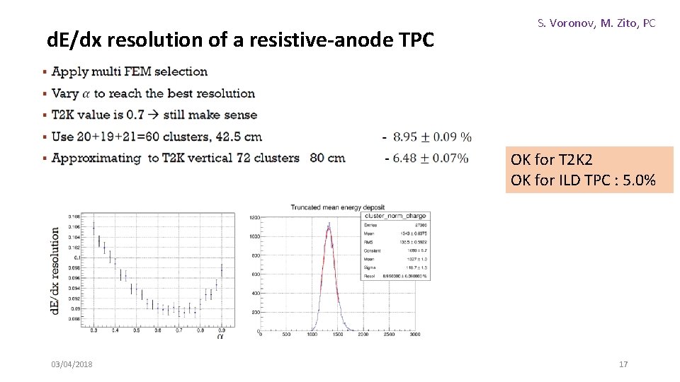 d. E/dx resolution of a resistive-anode TPC S. Voronov, M. Zito, PC OK for d. E/dx resolution of a resistive-anode TPC S. Voronov, M. Zito, PC OK for