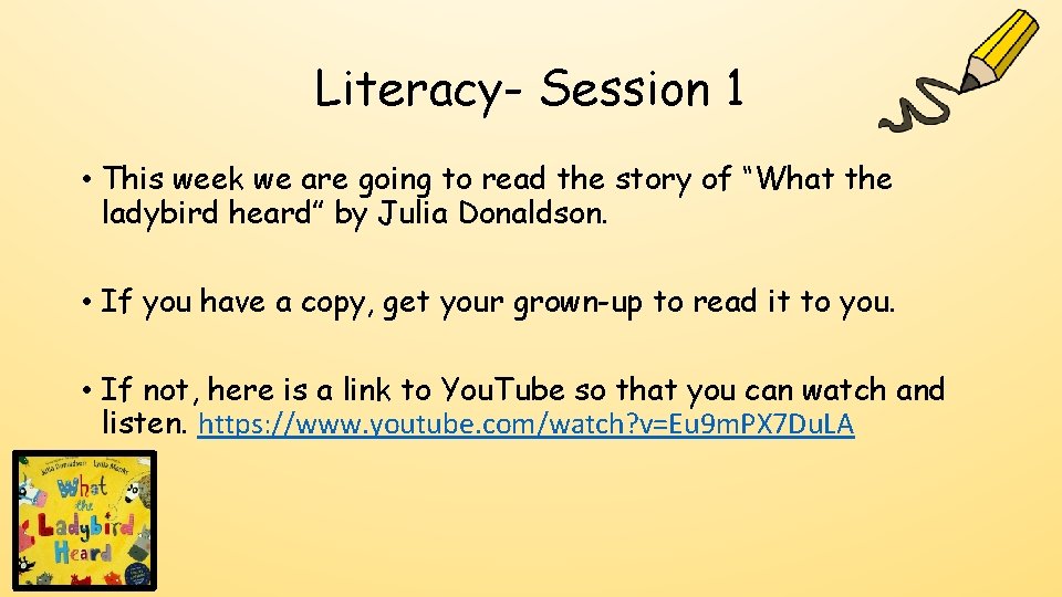 Literacy- Session 1 • This week we are going to read the story of Literacy- Session 1 • This week we are going to read the story of