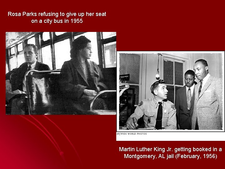 Rosa Parks refusing to give up her seat on a city bus in 1955