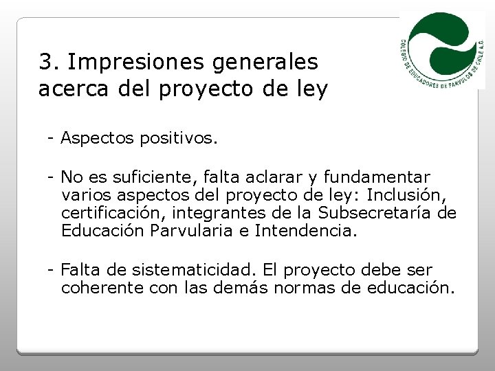 Presentacin acerca del Proyecto de Ley que crea