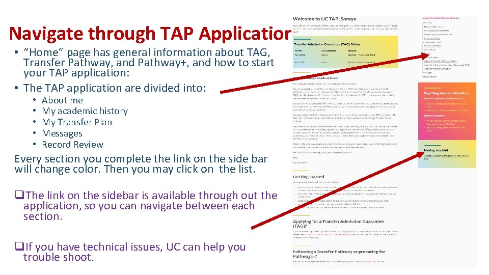 Navigate through TAP Application • “Home” page has general information about TAG, Transfer Pathway,