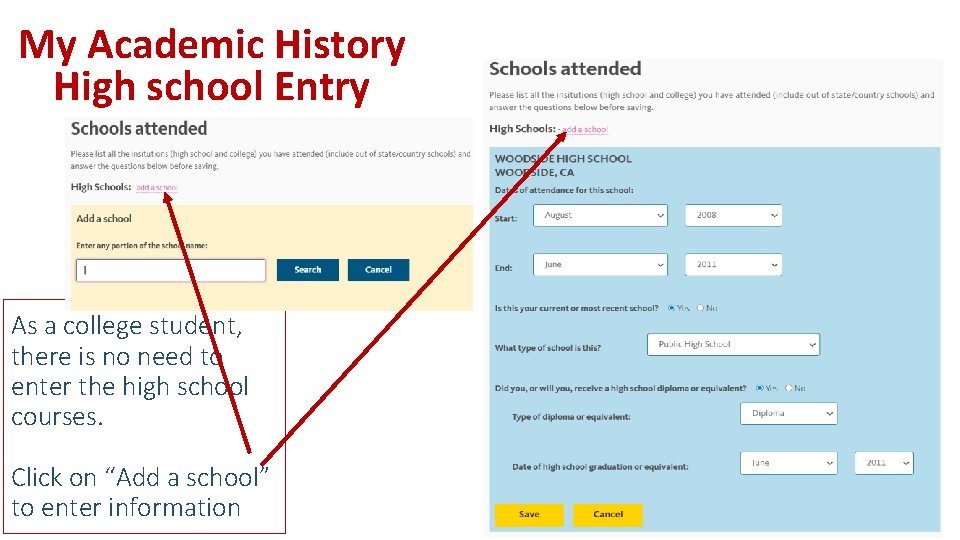 My Academic History High school Entry As a college student, there is no need