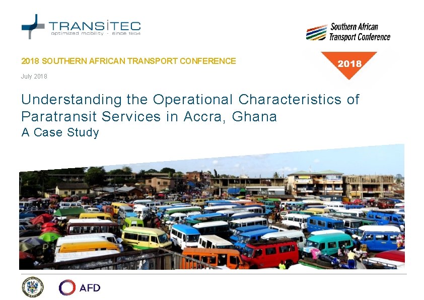 Understanding the Operational Characteristics of Paratransit Services in Accra, Ghana – July 2018 SOUTHERN