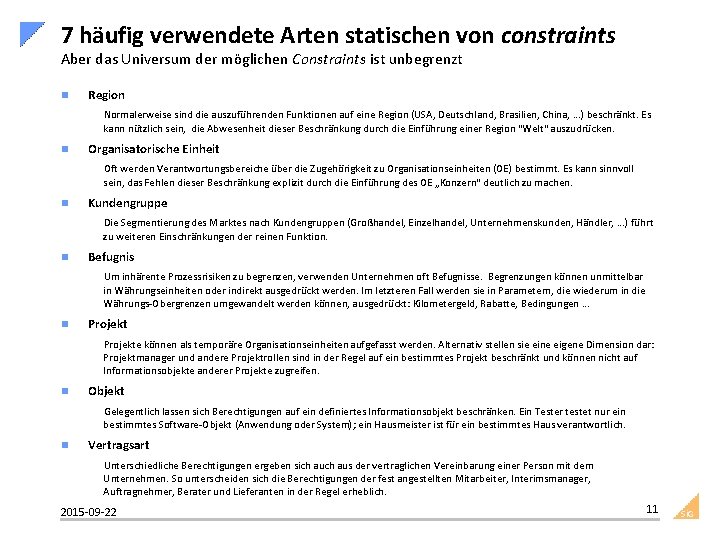 7 häufig verwendete Arten statischen von constraints Aber das Universum der möglichen Constraints ist