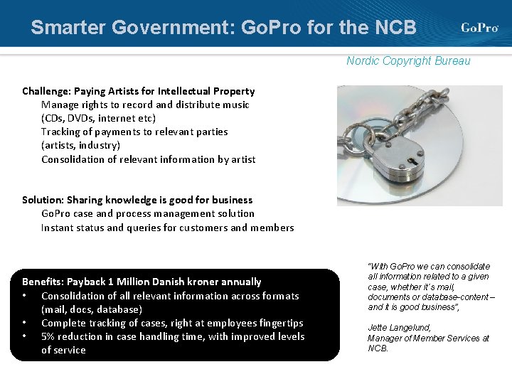 Smarter Government: Go. Pro for the NCB Nordic Copyright Bureau Challenge: Paying Artists for