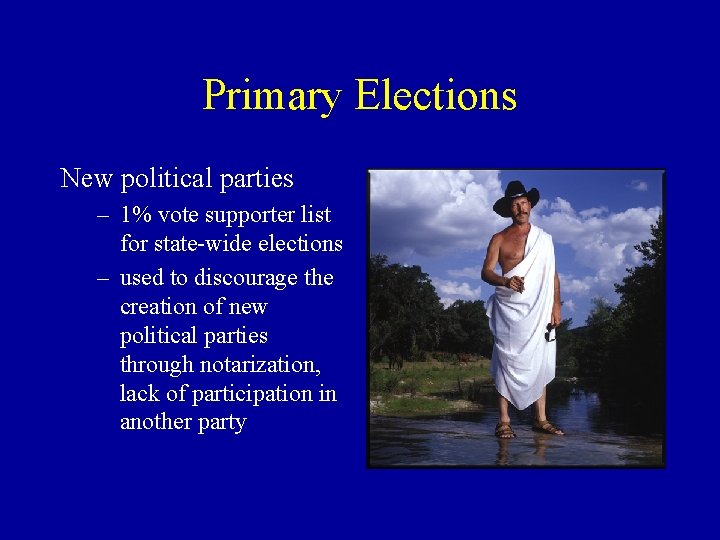 Primary Elections New political parties – 1% vote supporter list for state-wide elections –