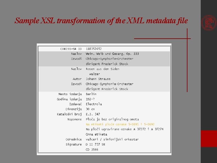 Sample XSL transformation of the XML metadata file 