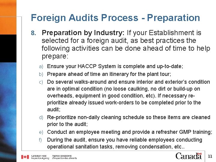 Foreign Audits Process - Preparation 8. Preparation by Industry: If your Establishment is selected Foreign Audits Process - Preparation 8. Preparation by Industry: If your Establishment is selected