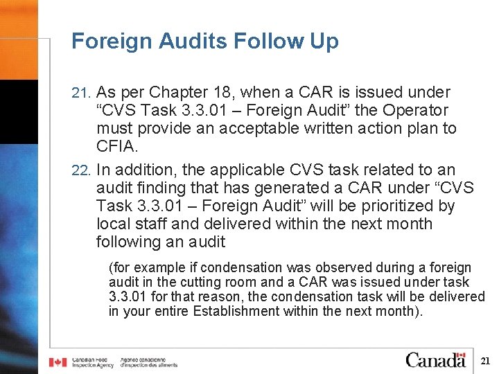 Foreign Audits Follow Up 21. As per Chapter 18, when a CAR is issued Foreign Audits Follow Up 21. As per Chapter 18, when a CAR is issued
