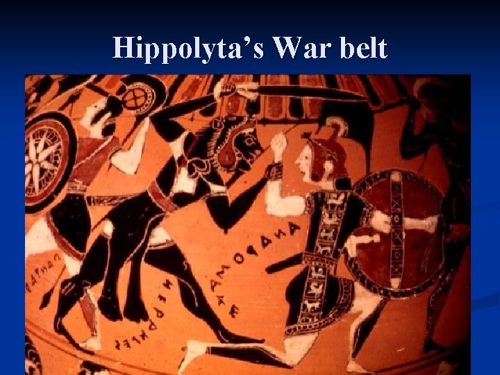 Hippolyta’s War belt 