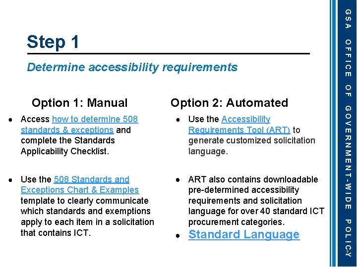 GSA Determine accessibility requirements Access how to determine 508 standards & exceptions and complete