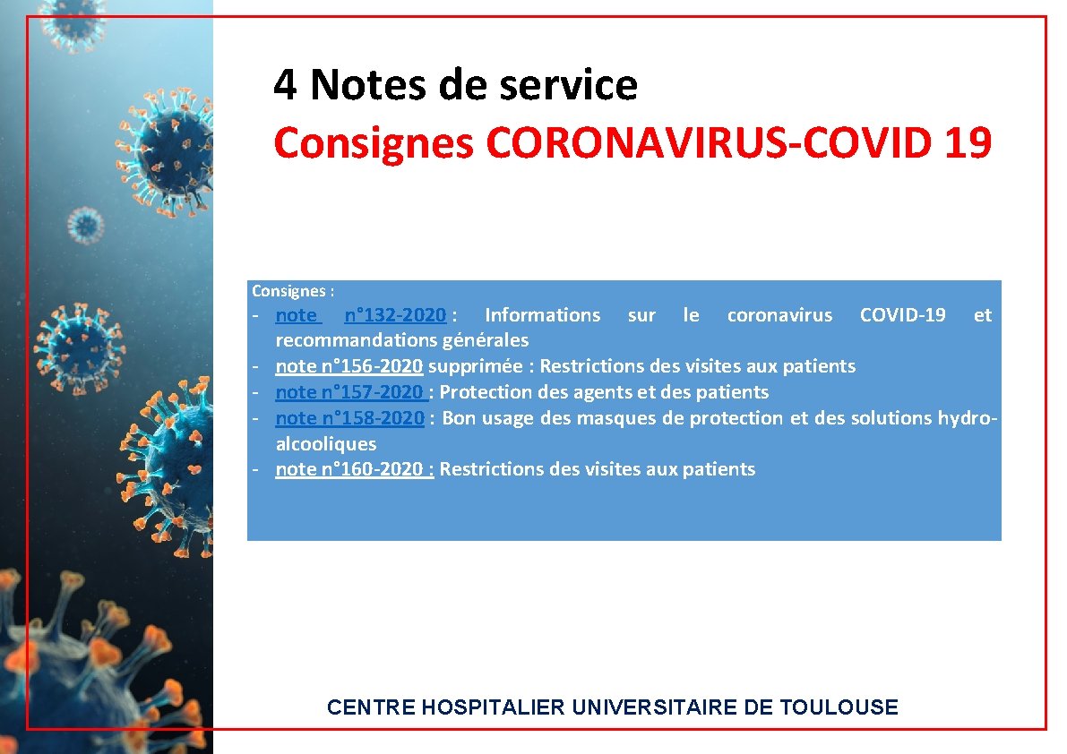 4 Notes de service Consignes CORONAVIRUS-COVID 19 Consignes : - note n° 132 -2020