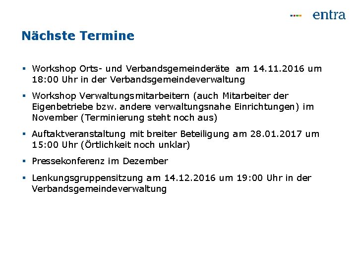 Nächste Termine § Workshop Orts- und Verbandsgemeinderäte am 14. 11. 2016 um 18: 00